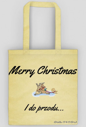 Torba Merry Christmas i do przodu only4you.cupsell.pl