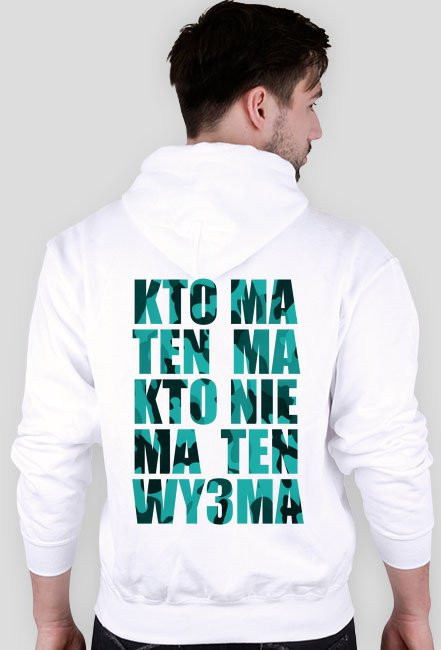 Kto ma ten ma kto nie ma ten wytrzyma
