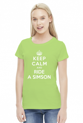 Keep Calm and Ride a Simson!