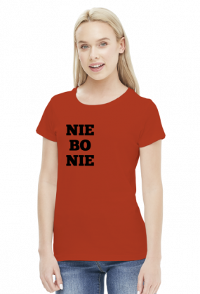 Koszulka - Nie bo nie