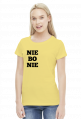 Koszulka - Nie bo nie