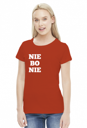 Koszulka - Nie bo nie