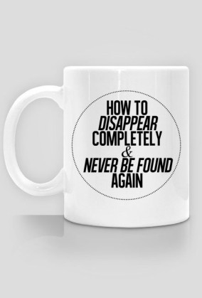 Disappear mug
