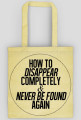 Disappear bag