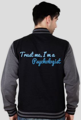 Trust me, I'm a psychologist - bluza