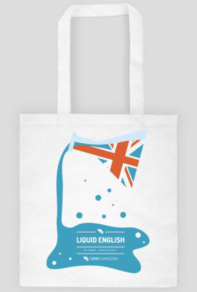 Liquid English (płynny angielski) - torba z nadrukiem dwustronnym
