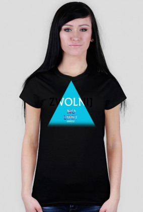 ZWOLNIJ (Damska)