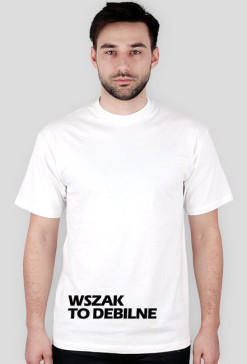 Wszak to debilne