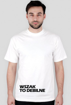 Wszak to debilne