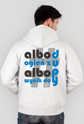 Albo, albo na jasno z kapturem