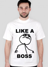 LIKE A BOSS - wszystkie kolory - #mem-owo