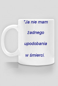 "Ja nie mam żadnego upodobania(...)-cytat z Pisma Św.