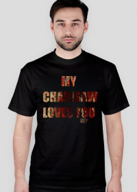 My Chainsaw *t-shirt męski*