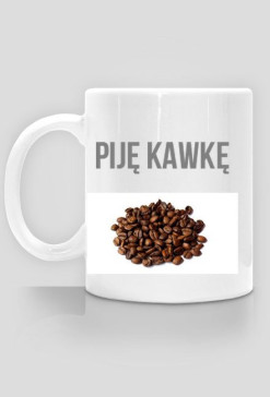 Kubek - Piję kawkę