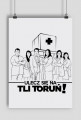 Plakat TLI TORUŃ!