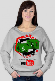Baluję za hajs z YouTube v2 | Bluza szara | Damska