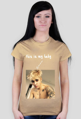 My baby?