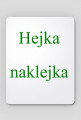 Hejka naklejka