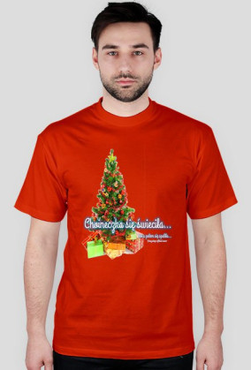 Choineczka się świeciła...