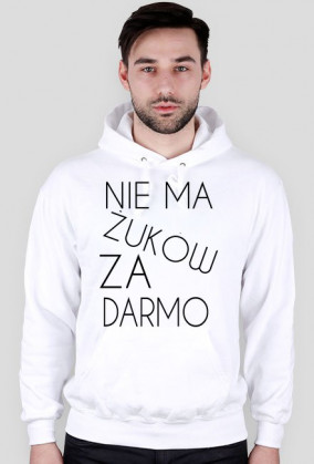 Bluza z Kapturem NieMaŻukówZaDarmo white