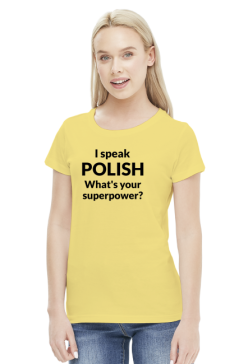 I speak polish whats your superpower damska cz