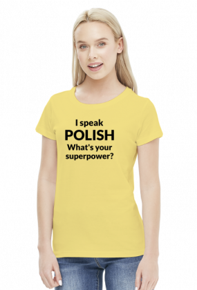 I speak polish whats your superpower damska cz