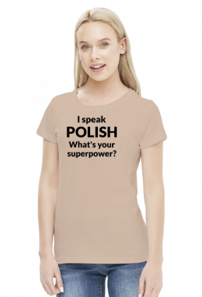 I speak polish whats your superpower damska cz