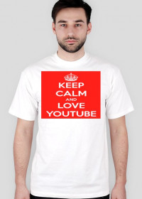 Keep Calm and Love Youtube