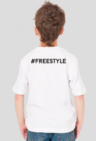 Dziecięca Koszulka - #FREESTYLE