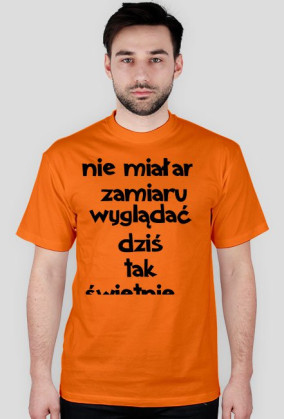 NIE MIAŁAM ZAMIARU