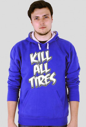 bluza kill all tires