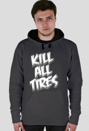 bluza kill all tires