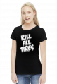 kill all tires
