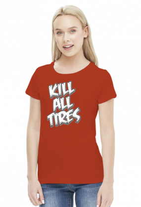kill all tires