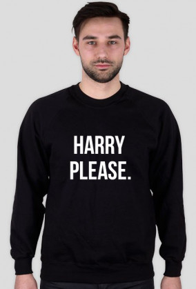 Harry please