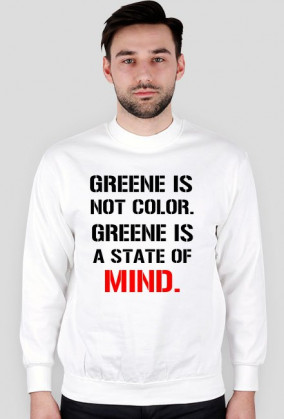 Greene is a state of MIND.