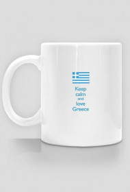 Keep calm and love Greece