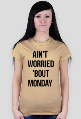 Ain't worried TEE