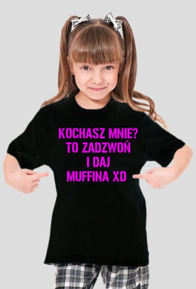 DAJ MUFFINA JAK MNIE KOCHASZ