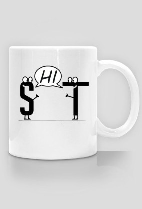 S-hi-T kubek