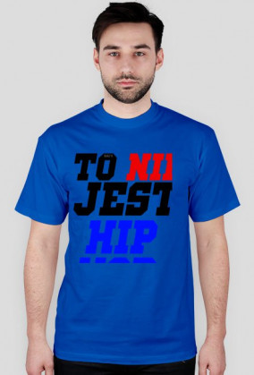 TO NIE JEST HIP-HOP MĘSKA