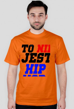 TO NIE JEST HIP-HOP MĘSKA