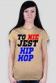TO NIE JEST HIP-HOP DAMSKA