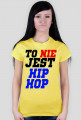 TO NIE JEST HIP-HOP DAMSKA