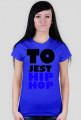 TO JEST HIP-HOP DAMSKA