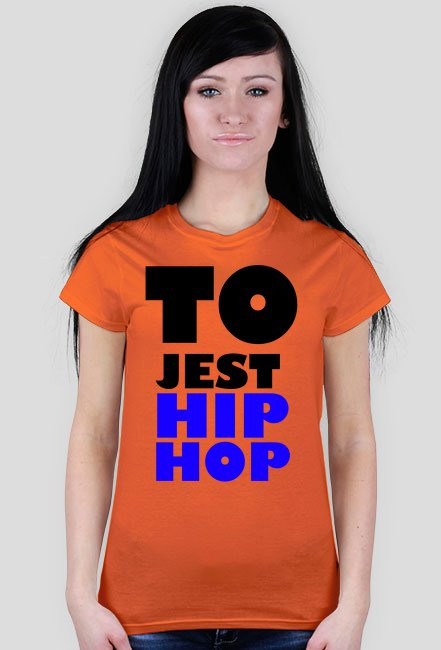 TO JEST HIP-HOP DAMSKA