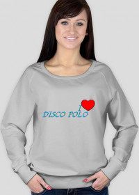 Bluza damska - I love Disco Polo