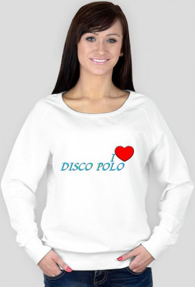 Bluza damska - I love Disco Polo
