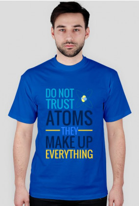 Don't trust atoms - koszulka chemiczna