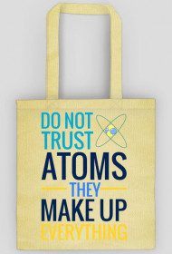 Don't trust atoms - torba chemiczna